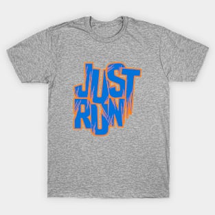 Just Run - Blue and Orange T-Shirt